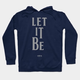 Let It Be Hoodie